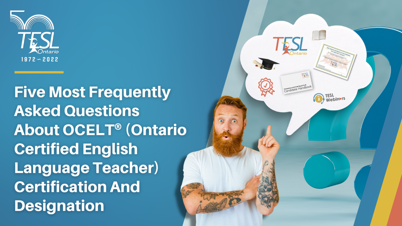 Five Most Frequently Asked Questions About OCELT® (Ontario Certified ...